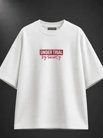 Under Trial By Society White T-Shirt